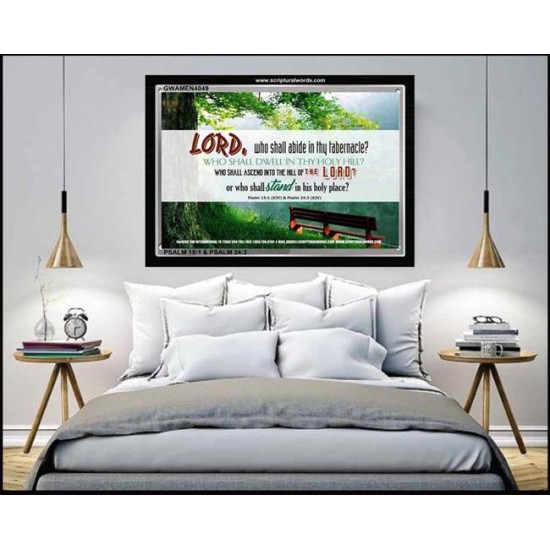 WHO SHALL ABIDE IN THY TABERNACLE   Decoration Wall Art   (GWAMEN4049)   