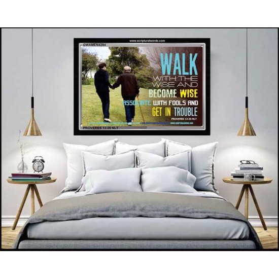 WALK WITH THE WISE   Custom Framed Bible Verses   (GWAMEN4294)   