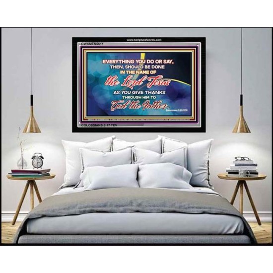 DO ALL THINGS IN GOD'S NAME   Framed Bible Verse   (GWAMEN6611)   