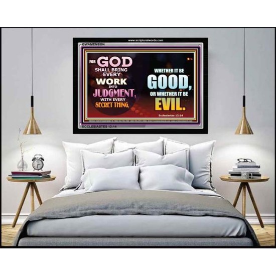 EVERY WORK SHALL BE JUDGED   Scriptures Wall Art   (GWAMEN8504)   