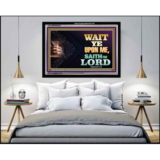 WAIT UPON THE LORD   Bible Scriptures on Forgiveness Acrylic Glass Frame   (GWAMEN8936)   