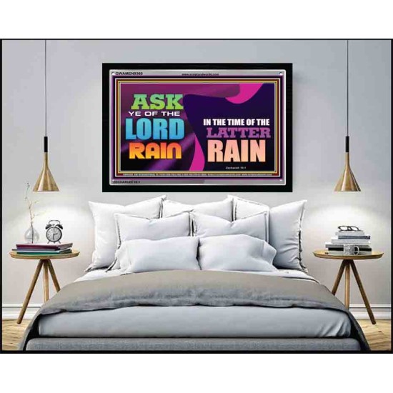 ASK YE OF THE LORD THE LATTER RAIN   Framed Bible Verse   (GWAMEN9360)   
