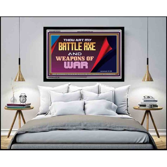 YOU ARE MY WEAPONS OF WAR   Framed Bible Verses   (GWAMEN9361)   