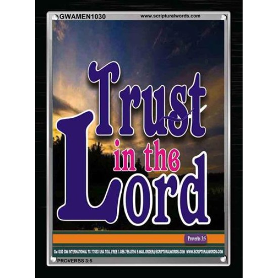 TRUST IN THE LORD   Christian Artwork Acrylic Glass Frame   (GWAMEN1030)   