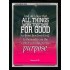 ALL THINGS WORK FOR GOOD TO THEM THAT LOVE GOD   Acrylic Glass framed scripture art   (GWAMEN1036)   "25X33"