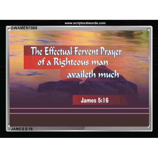 EFFECTUAL FERVENT PRAYER   Scriptures Wall Art   (GWAMEN1069)   