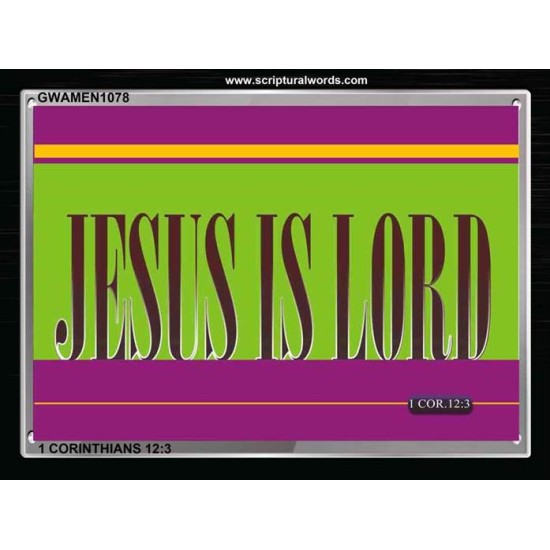JESUS IS LORD   Scriptures Wall Art   (GWAMEN1078)   