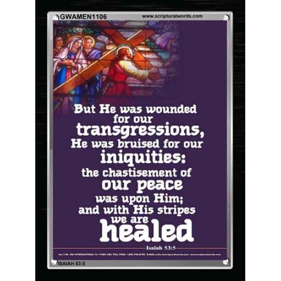 WOUNDED FOR OUR TRANSGRESSIONS   Inspiration Wall Art Frame   (GWAMEN1106)   