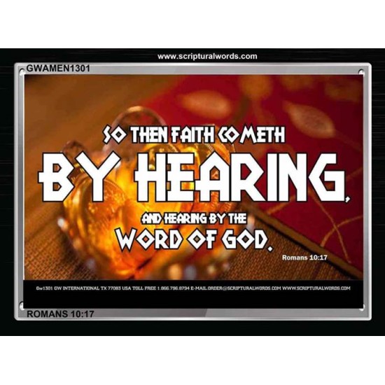 FAITH COMETH BY HEARING   Custom Art Work   (GWAMEN1301)   