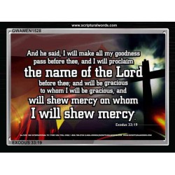 I WILL SHEW MERCY   Large Frame Scripture Wall Art   (GWAMEN1528)   