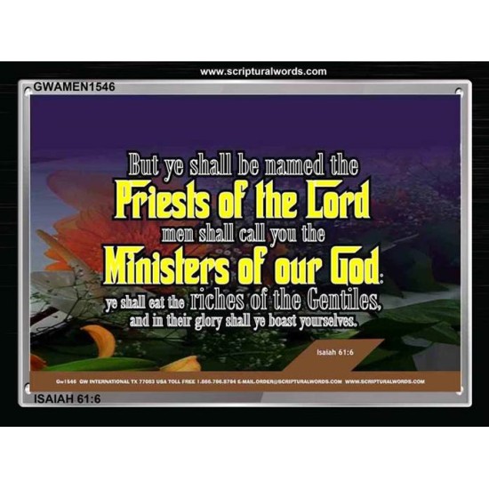 YE SHALL BE NAMED THE PRIESTS THE LORD   Bible Verses Framed Art Prints   (GWAMEN1546)   