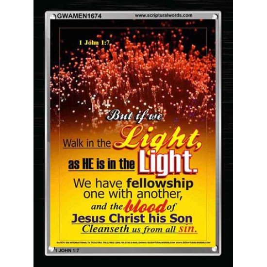 WALK IN THE LIGHT   Frame Bible Verses Online   (GWAMEN1674)   