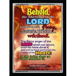 THE WHIRLWIND OF THE LORD   Bible Verses Wall Art Acrylic Glass Frame   (GWAMEN1781)   