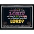 WHO IN THE HEAVEN CAN BE COMPARED   Bible Verses Wall Art Acrylic Glass Frame   (GWAMEN2021)   "33X25"