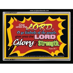 GIVE UNTO THE LORD   Bible Verse Acrylic Glass Frame   (GWAMEN2027)   