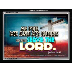 AS FOR ME AND MY HOUSE   Scriptural Prints   (GWAMEN3006A)   