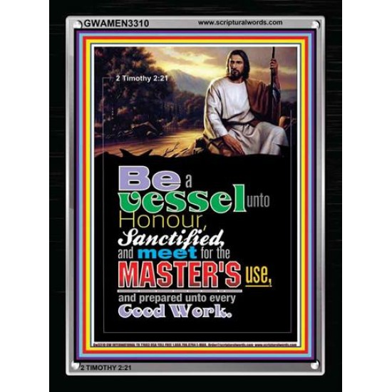 A VESSEL UNTO HONOUR   Bible Verses Poster   (GWAMEN3310)   