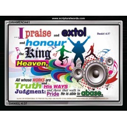 HONOUR THE KING OF HEAVEN   Framed Bible Verse   (GWAMEN3441)   