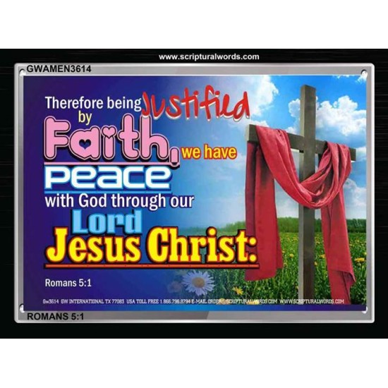 JUSTIFIED BY FAITH   Bible Verses Framed Art Prints   (GWAMEN3614)   