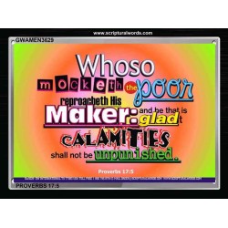 WHOSO MOCKETH THE POOR   Frame Scriptural Dcor   (GWAMEN3629)   "33X25"