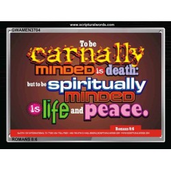 BE SPIRITUALLY MINDED   Custom Frame Scripture Art   (GWAMEN3704)   