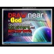 DRAW NEAR TO GOD   Scripture Framed Signs   (GWAMEN3816)   