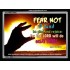 FEAR NOT   Acrylic Glass Framed Bible Verse   (GWAMEN3966)   "33X25"