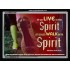 LIVE IN THE SPIRIT   Framed Scriptural Dcor   (GWAMEN4106)   "33X25"