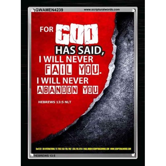 WILL NEVER FAIL YOU   Framed Scripture Dcor   (GWAMEN4239)   