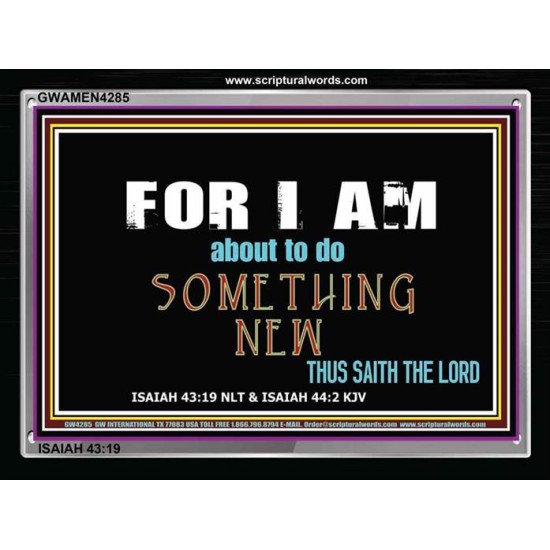 I WILL DO A NEW THING   Encouraging Bible Verses Framed   (GWAMEN4285)   