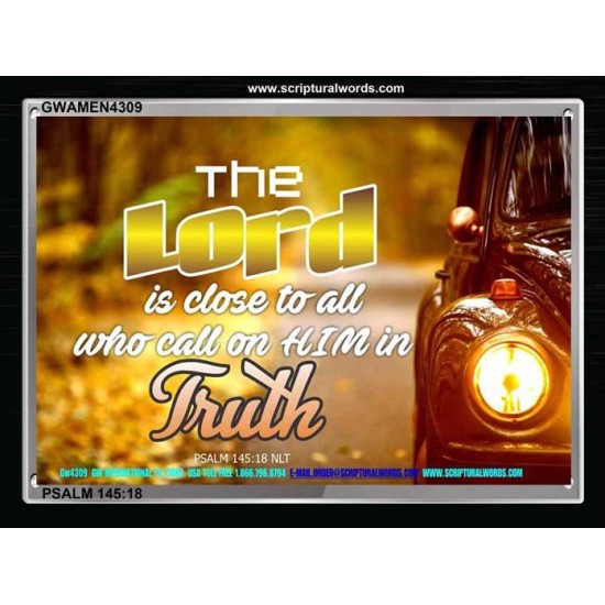 CALL ON HIM IN TRUTH   Framed Bible Verse Online   (GWAMEN4309)   