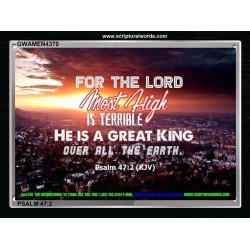 A GREAT KING   Christian Quotes Framed   (GWAMEN4370)   "33X25"