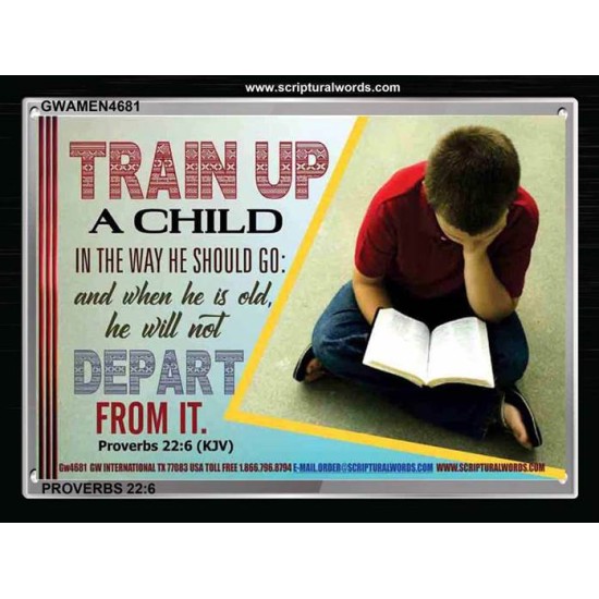 TRAIN UP A CHILD   Frame Scripture    (GWAMEN4681)   