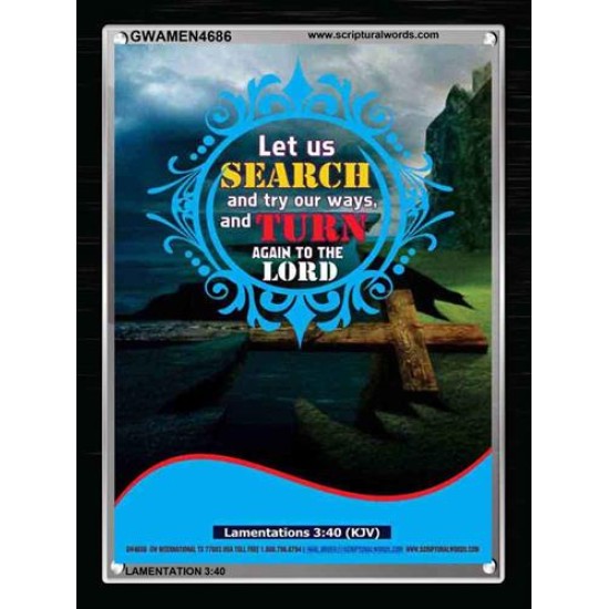 TURN AGAIN TO THE LORD   Scripture Art Prints   (GWAMEN4686)   