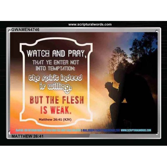 WATCH AND PRAY   Scripture Art Prints Framed   (GWAMEN4746)   