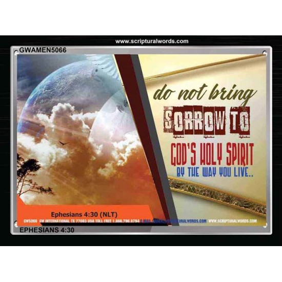 DO NOT GREIVE THE HOLY SPIRIT   Bible Verses to Encourage  frame   (GWAMEN5066)   