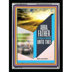 ABBA FATHER   Encouraging Bible Verse Framed   (GWAMEN5210)   