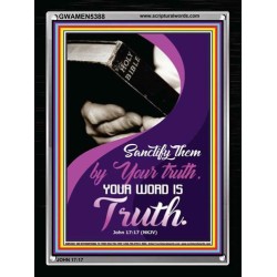 YOUR WORD IS TRUTH   Bible Verses Framed for Home   (GWAMEN5388)   "25X33"