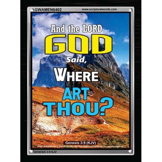 WHERE ARE THOU   Custom Framed Bible Verses   (GWAMEN6402)   