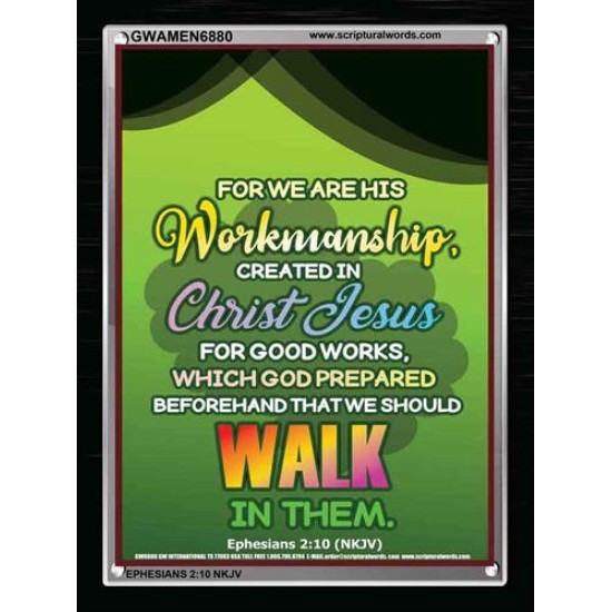 WE ARE HIS WORKMANSHIP   Acrylic Glass framed scripture art   (GWAMEN6880)   