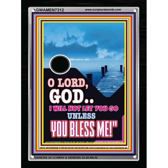 UNLESS YOU BLESS ME   Bible Verses Wall Art   (GWAMEN7312)   