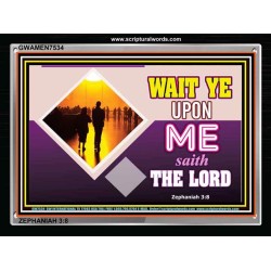 WAIT UPON THE LORD   Custom Frame Scripture   (GWAMEN7534)   "33X25"