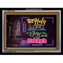 JOY OF THE LORD OUR STRENGTH   Custom Art Work   (GWAMEN7549)   