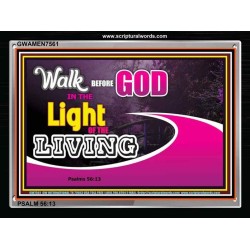 WALK BEFORE GOD   Art & Dcor Framed   (GWAMEN7561)   "33X25"