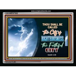 CITY OF RIGHTEOUSNESS   Bible Verses  Picture Frame Gift   (GWAMEN7582)   