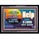 HELP ME O LORD MY GOD   Religious Art Frame   (GWAMEN7880)   