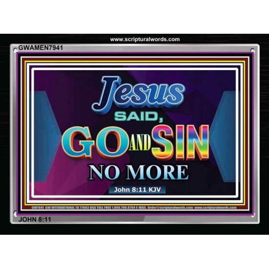 GO AND SIN NO MORE   Acrylic Glass Frame Scripture Art   (GWAMEN7941)   