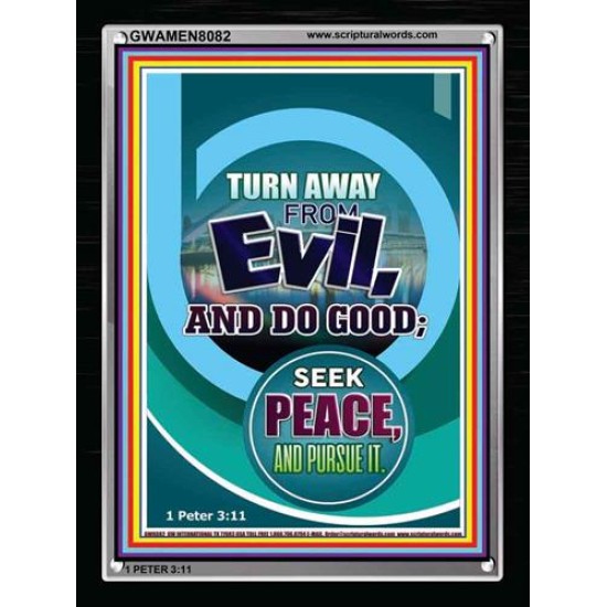 TURN AWAY FROM EVIL   Encouraging Bible Verses Framed   (GWAMEN8082)   