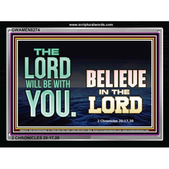 BELIEVE IN THE LORD   Inspirational Bible Verses Framed   (GWAMEN8274)   