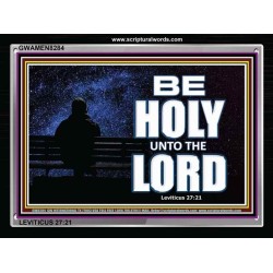 HOLY UNTO THE LORD   Affordable Wall Art   (GWAMEN8284)   